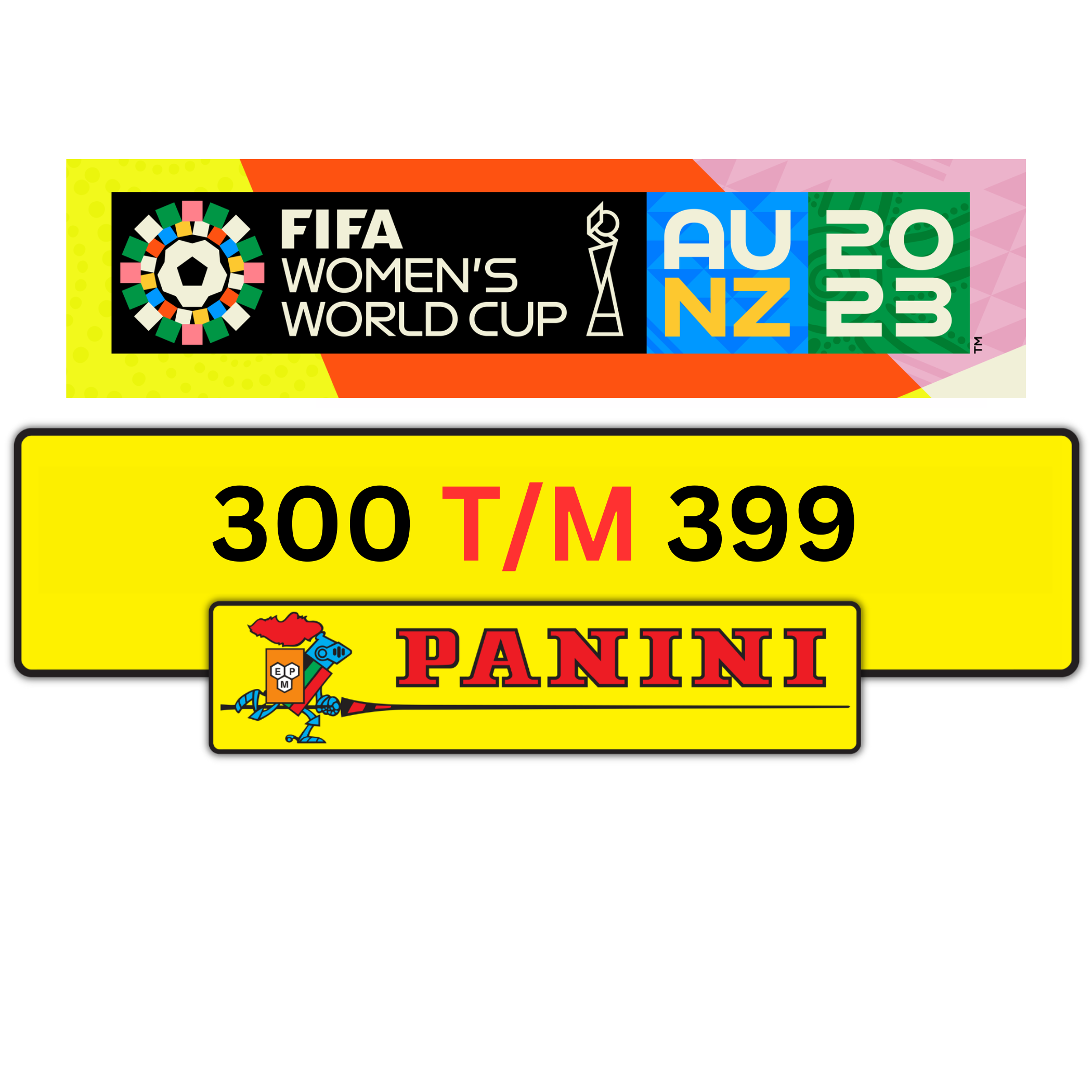 FIFA Women's World Cup 2023 Single Stickers 300 T/M 399