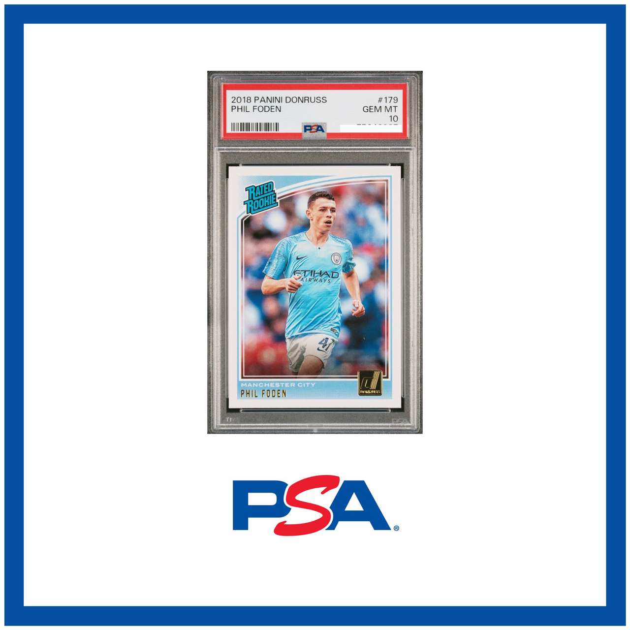2018-19 Donruss Phil Foden Rated Rookie Card PSA 10  Man City RC
